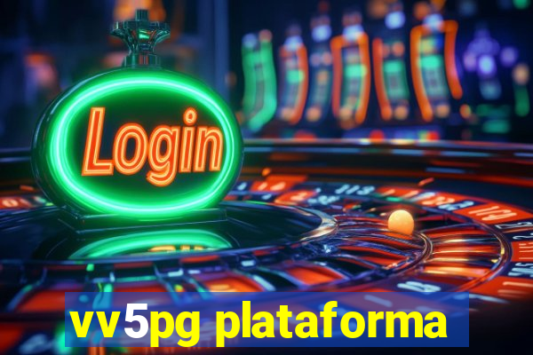 vv5pg plataforma